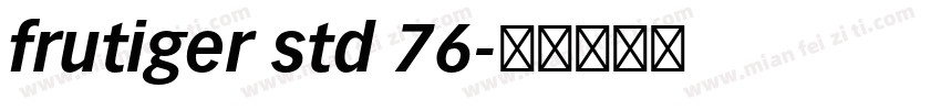 frutiger std 76字体转换